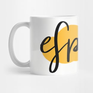 Espresso, Coffee Time, Coffee Mate. Coffee Lover Gift Idea. Mug